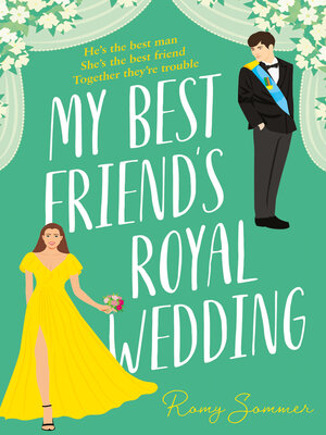 cover image of My Best Friend's Royal Wedding